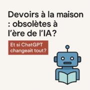 Le devoir à la maison est-il obsolète à l'heure de l'IA ?